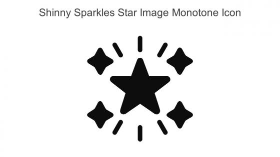 Shinny Sparkles Star Image Monotone Icon In Powerpoint Pptx Png And Editable Eps Format