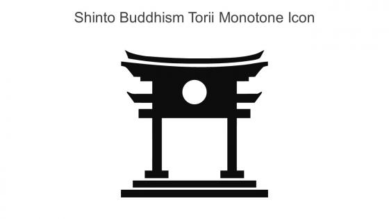 Shinto Buddhism Torii Monotone Icon In Powerpoint Pptx Png And Editable Eps Format