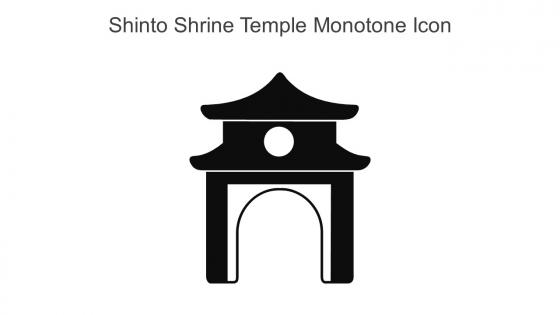 Shinto Shrine Temple Monotone Icon In Powerpoint Pptx Png And Editable Eps Format