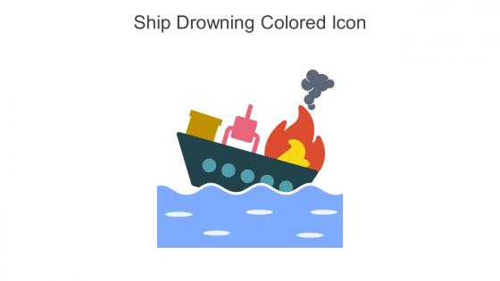 Ship Drowning Colored Icon In Powerpoint Pptx Png And Editable Eps Format