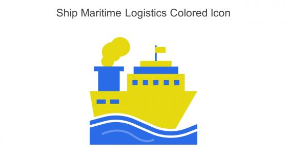 Ship Maritime Logistics Colored Icon In Powerpoint Pptx Png And Editable Eps Format