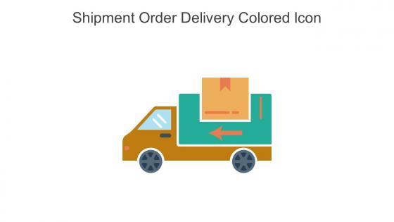 Shipment Order Delivery Colored Icon In Powerpoint Pptx Png And Editable Eps Format