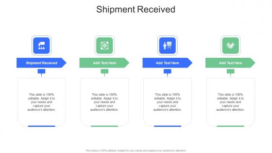 Shipment Received In Powerpoint And Google Slides Cpb