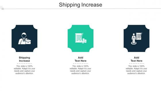 Shipping Increase Ppt Powerpoint Presentation Infographics Graphics Tutorials Cpb