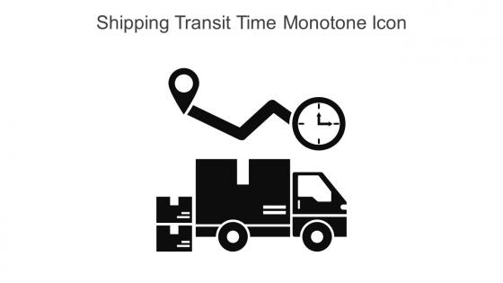 Shipping Transit Time Monotone Icon In Powerpoint Pptx Png And Editable Eps Format