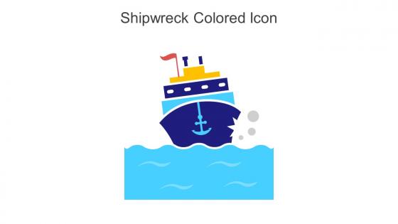 Shipwreck Colored Icon In Powerpoint Pptx Png And Editable Eps Format