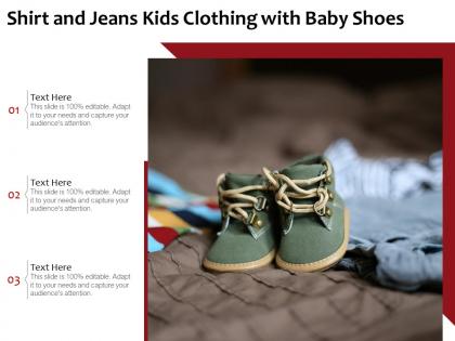 Shirt and jeans kids clothing with baby shoes