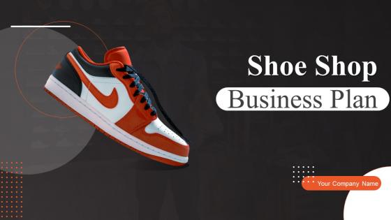 Shoe Shop Business Plan Powerpoint Presentation Slides