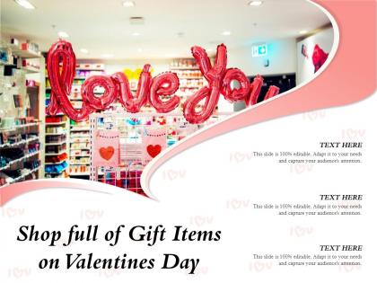 Shop full of gift items on valentines day