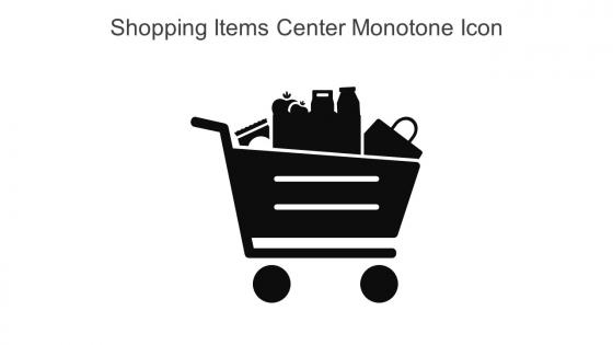 Shopping Items Center Monotone Icon In Powerpoint Pptx Png And Editable Eps Format
