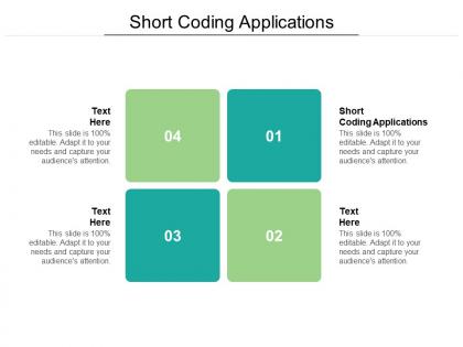 Short coding applications ppt powerpoint presentation styles shapes cpb