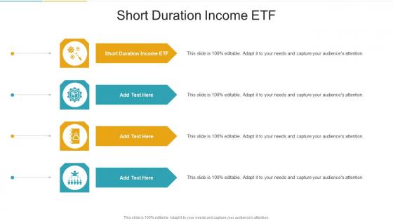 Short Duration Income ETF In Powerpoint And Google Slides Cpb