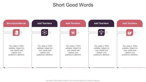 Short Good Words In Powerpoint And Google Slides Cpb