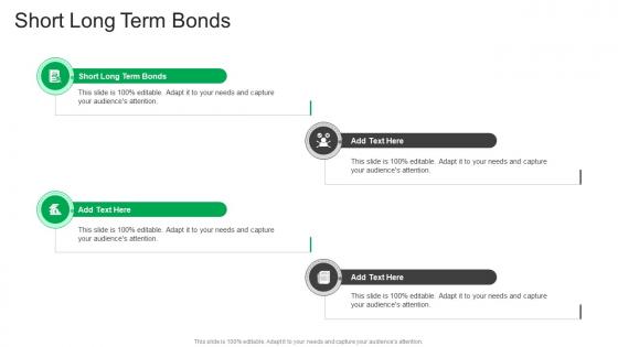 Short Long Term Bonds In Powerpoint And Google Slides Cpb
