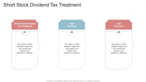 Short Stock Dividend Tax Treatment In Powerpoint And Google Slides Cpb