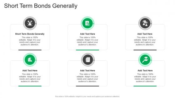 Short Term Bonds Generally In Powerpoint And Google Slides Cpb