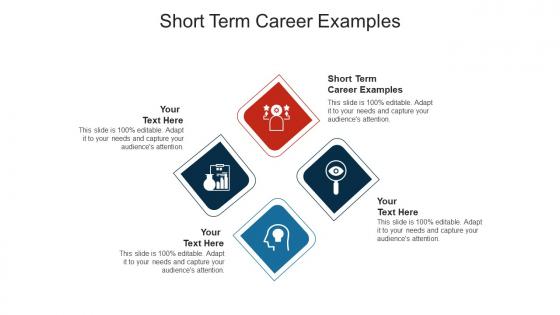 Short term career examples ppt powerpoint presentation slides cpb