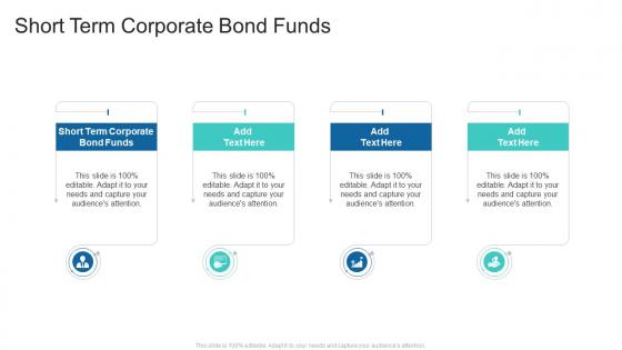 Short Term Corporate Bond Funds In Powerpoint And Google Slides Cpb