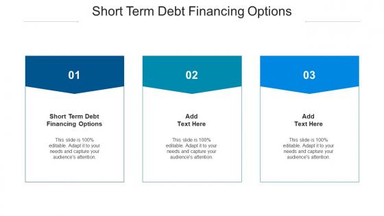 Short Term Debt Financing Options Ppt Powerpoint Presentation Slides Clipart Images Cpb
