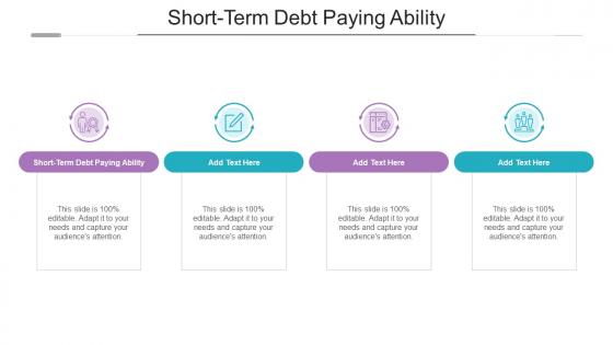Short Term Debt Paying Ability In Powerpoint And Google Slides