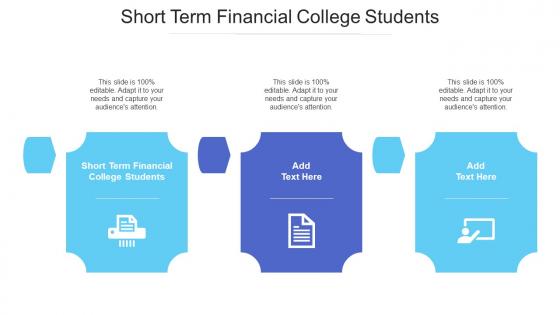 Short Term Financial College Students Ppt Powerpoint Presentation Summary Graphics Cpb