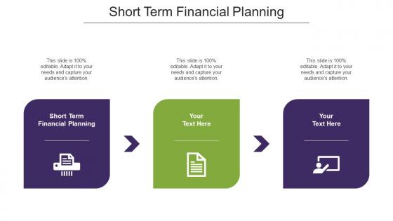 Short Term Financial Planning Ppt Powerpoint Presentation Layouts Cpb