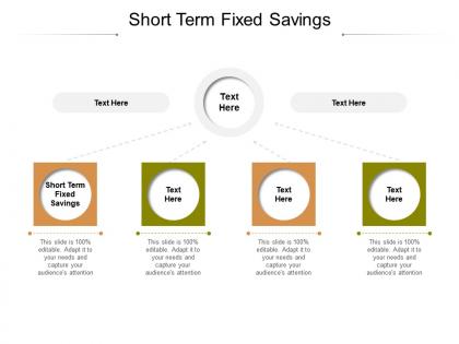 Short term fixed savings ppt powerpoint presentation styles summary cpb