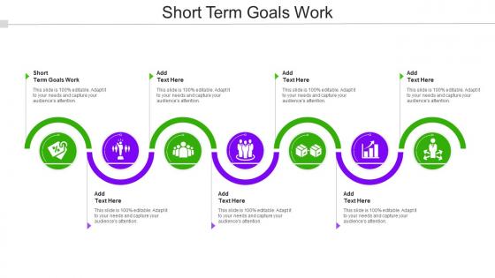 Short Term Goals Work In Powerpoint And Google Slides Cpb