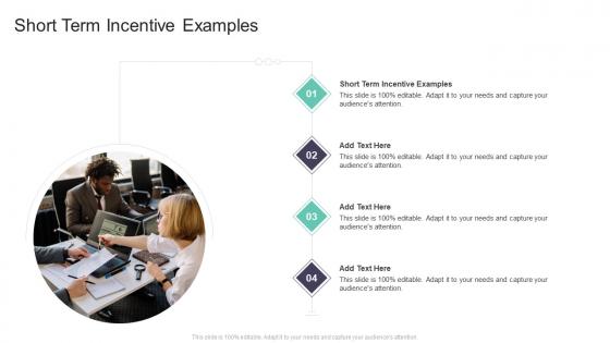 Short Term Incentive Examples In Powerpoint And Google Slides Cpb