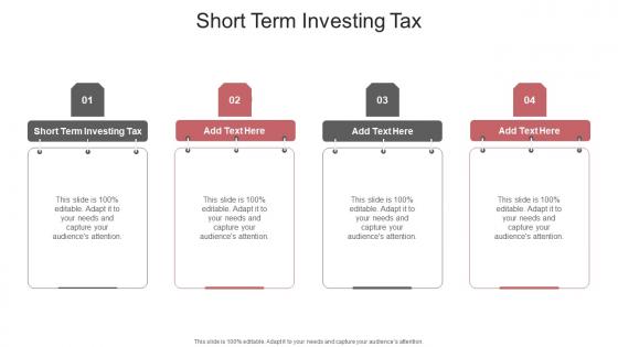 Short Term Investing Tax In Powerpoint And Google Slides Cpb