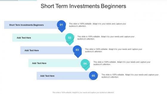 Short Term Investments Beginners In Powerpoint And Google Slides Cpb