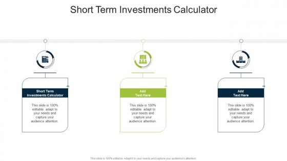 Short Term Investments CalculatorIn Powerpoint And Google Slides Cpb