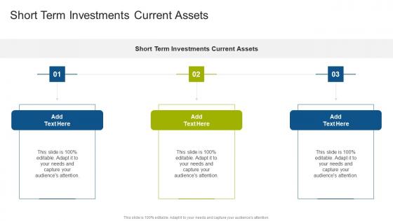 Short Term Investments Current Assets In Powerpoint And Google Slides Cpb