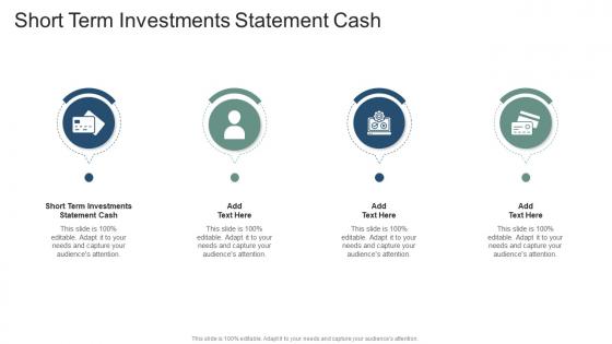 Short Term Investments Statement Cash In Powerpoint And Google Slides Cpb