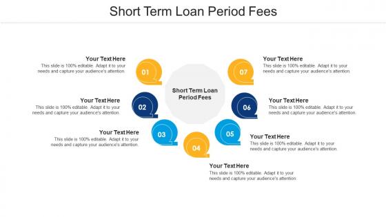 Short Term Loan Period Fees Ppt Powerpoint Presentation Information Cpb
