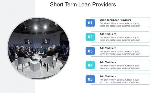 Short Term Loan Providers In Powerpoint And Google Slides Cpb