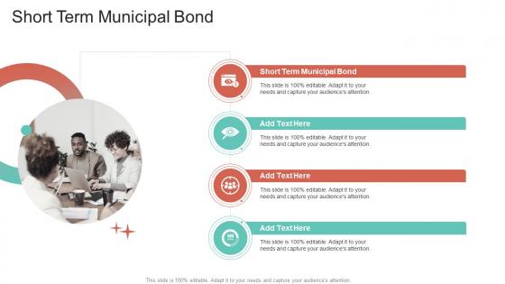 Short Term Municipal Bond In Powerpoint And Google Slides Cpb