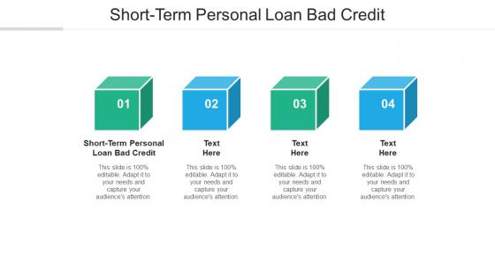 Short term personal loan bad credit ppt powerpoint presentation summary themes cpb