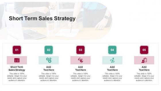 Short Term Sales Strategy In Powerpoint And Google Slides Cpb