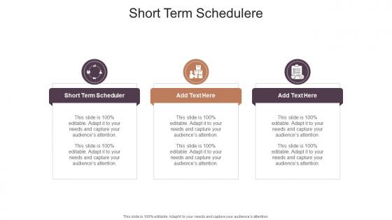Short Term Schedulere In Powerpoint And Google Slides Cpb