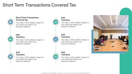 Short Term Transactions Covered Tax In Powerpoint And Google Slides Cpb