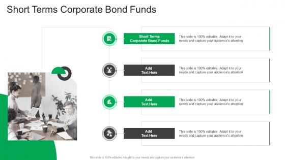 Short Terms Corporate Bond Funds In Powerpoint And Google Slides Cpb
