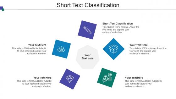 Short Text Classification Ppt Powerpoint Presentation Professional Deck Cpb
