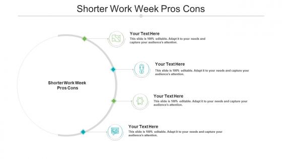 Shorter work week pros cons ppt powerpoint presentation gallery smartart cpb