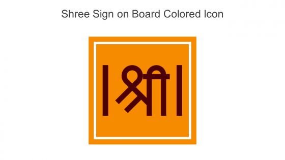Shree Sign On Board Colored Icon In Powerpoint Pptx Png And Editable Eps Format