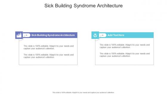 Sick Building Syndrome Architecture In Powerpoint And Google Slides Cpb