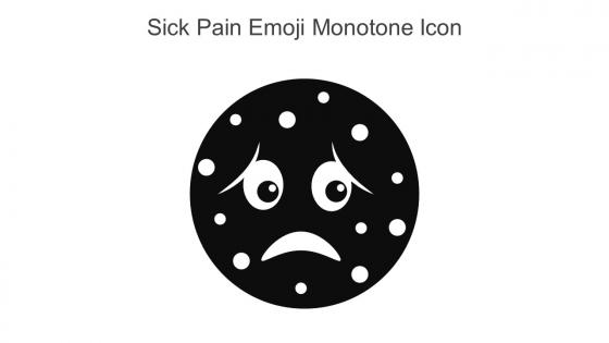 Sick Pain Emoji Monotone Icon In Powerpoint Pptx Png And Editable Eps Format