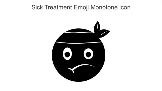 Sick Treatment Emoji Monotone Icon In Powerpoint Pptx Png And Editable Eps Format