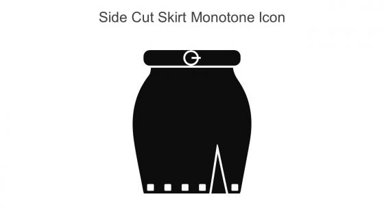 Side Cut Skirt Monotone Icon In Powerpoint Pptx Png And Editable Eps Format