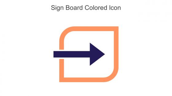 Sign Board Colored Icon In Powerpoint Pptx Png And Editable Eps Format